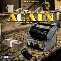 YoungMar - Again (ft. Skiitzo)