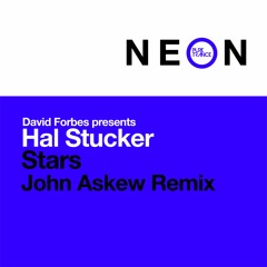 David Forbes Presents Hal Stucker - Stars (John Askew Remix)