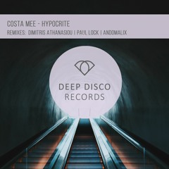 Costa Mee - Hypocrite (Andomalix Remix)