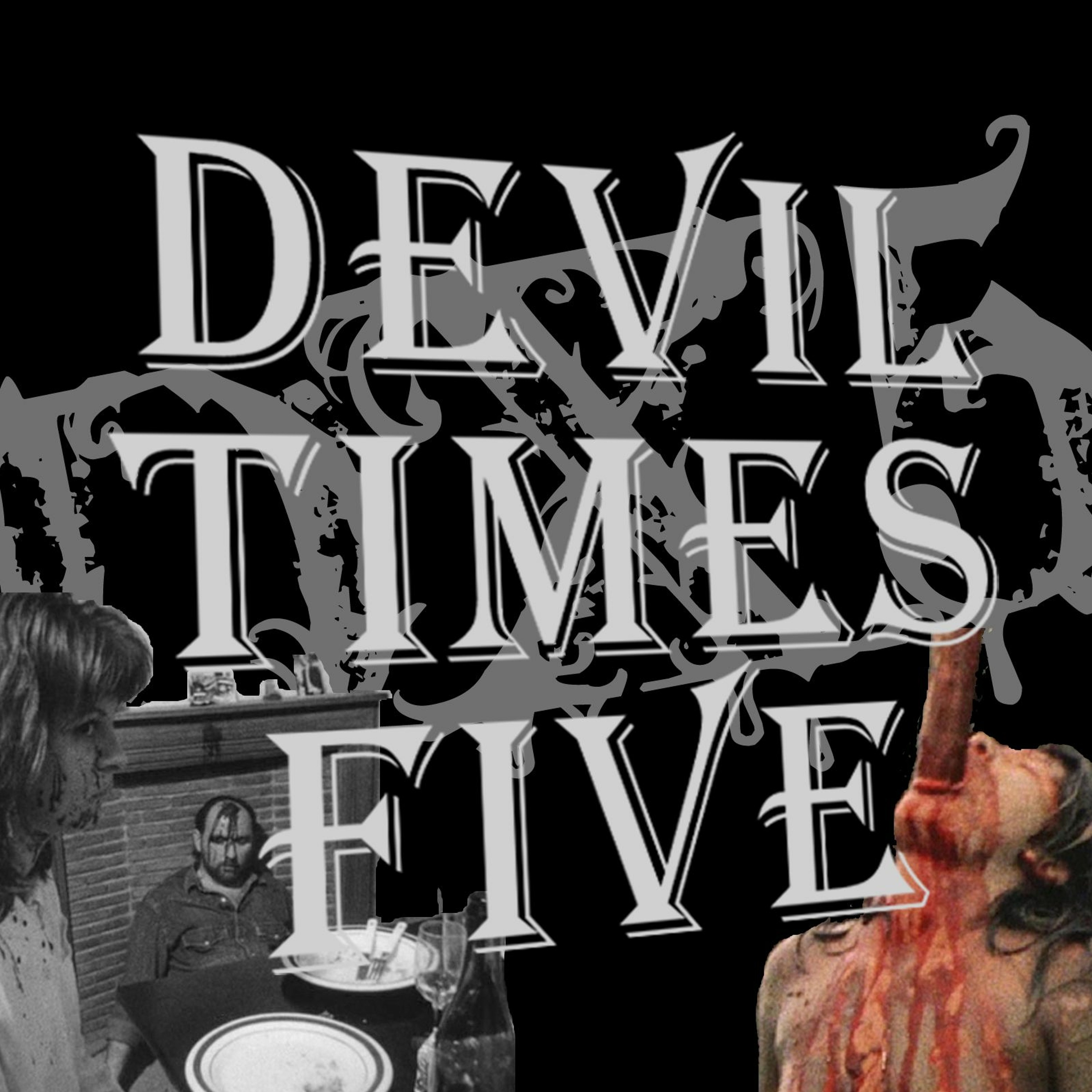 Devil Times Five horror podcast