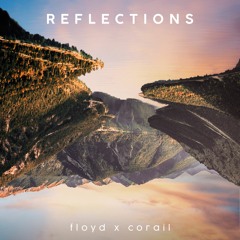 REFLECTIONS - Floyd x Corail (Full EP)