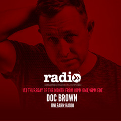 Unlearn:Radio Hosted By Doc Brown #95