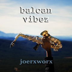 balcan vibez