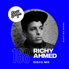 SlothBoogie Guestmix #168 - Richy Ahmed