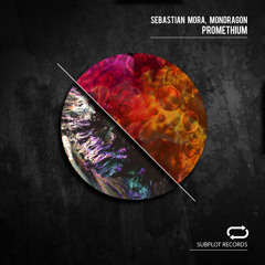SUB038 : Sebastian Mora & Mondragon - Promethium (Original Mix)