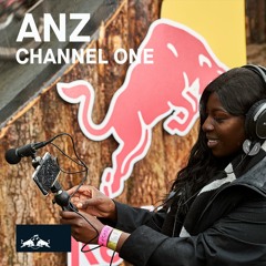 Anz – Channel One [presented by Red Bull Music]