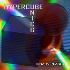 Hypercube & UNIC6 - Binary planet album teaser