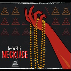 Necklace (Prod. Taylor King)