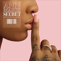 Ann Marie Feat. YK Osiris - Secret