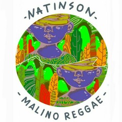NATINSON - MALINO REGGAE