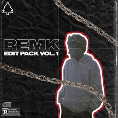 RemK Edit Pack Vol. 1 [Free DL In Description]