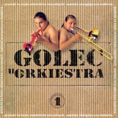 Golec uOrkiestra - Crazy is my life