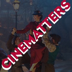 #10 | Mary Poppins Returns and Fizzy Jelly Sweets