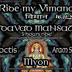 ** Free Download** Davad Mansal @ 3,5H Ride my Vimana 21.12.18 (Live recorded Dj Set)