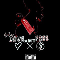 Love Ain't Free (prod mfgod)