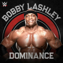 Bobby Lashley - Dominance (Remix)