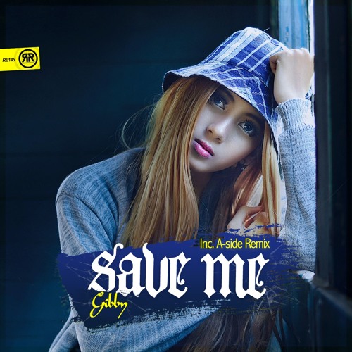 Gibby - Save Me (Original Mix) **OUT NOW**