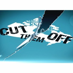CUT EM OFF - [feat. Zeex] (PROD. SAURON)