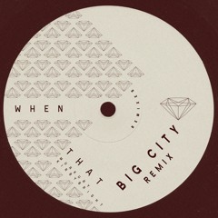 Murkury X KirbyBright - When That [Big City Remix] (CLIP)