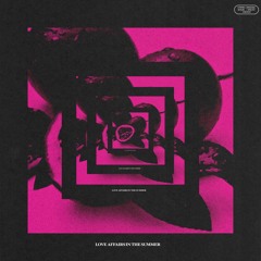 Love Affairs in the Summer