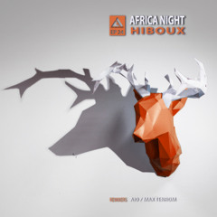 PREMIERE : Hiboux - Africa Night (Max Tenrom Remix) [Faites Leur Des Disques]