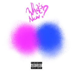 What's New? (feat. Jojo the Deity & Victor Wu)