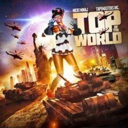 Top of The World feat. Nicki Minaj