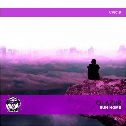 Glazur - Run Home (Original Mix)