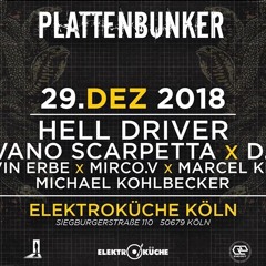 Hell Driver @ Elektrocküche (Cologne) 29 Dec 2018 - FREE DOWNLOAD