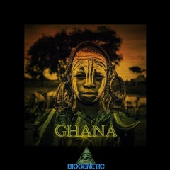 Biogenetic - Ghana (Original Mix) FREE DOWNLOAD