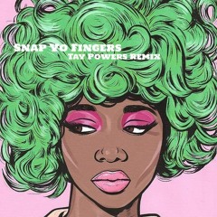 Snap Yo Fingers 2k19