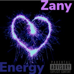 Zany-Energy prod. by danny storm