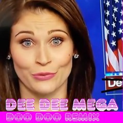 DEE DEE MEGA DOO DOO REMIX