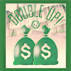 Double Up - XXRated Royalty- MsMastaFoXX & KingJamesXX