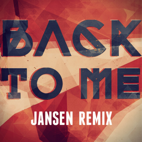 Jansen - Back To Me