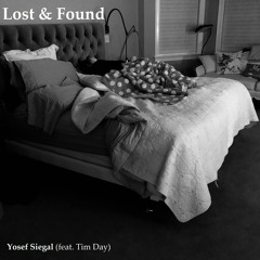 Yosef Siegal - Lost & Found (feat. Tim Day)