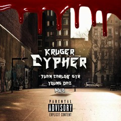 Kruger Cypher Ft. B.O.L.O, Yung Daz & Juan Carlos GYR