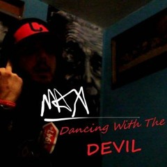 Dancing With The Devil (Prod. Jake The Only 1)