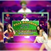 Pilla Balamani Folk Dj Song Remix Dj Mahendar Bibinagar.mp3