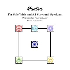 Māntra for Solo Tablā and 5 Surround Speakers (Stereo Version)