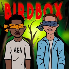Birdbox (Rap)