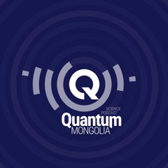 Quantum Mongolia - Псевдо Шинжлэх Ухаан