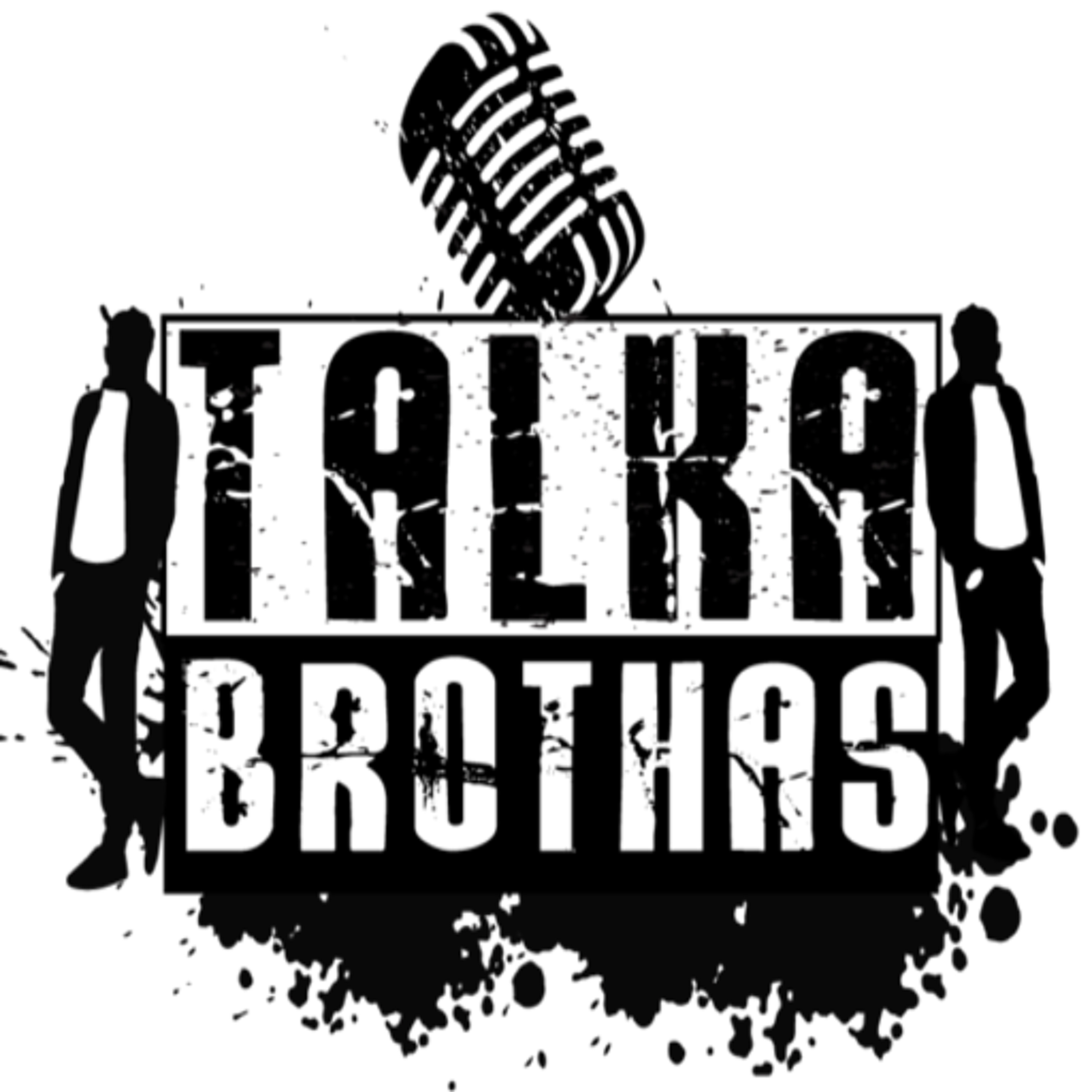 Talka Brothas