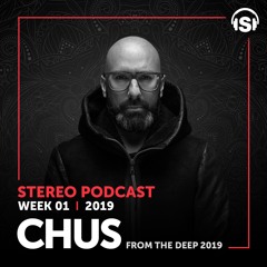WEEK01_19 CHUS presents FROM THE DEEP 2019