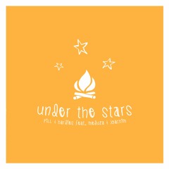 Under The Stars (Feat. MeduZa & Joachim)