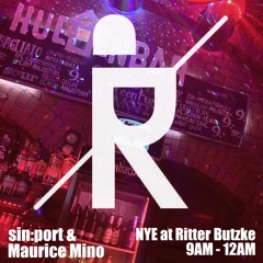 sin:port & Maurice Mino • A New Years Eve • Ritter Butzke