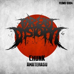 [FEDWS-0004] ChunK - Amaterasu [FREE DL]