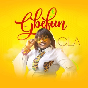 Ola - Gbefun. (Prod.Tyanx)