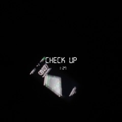 CHECK UP (Prod. NttH)