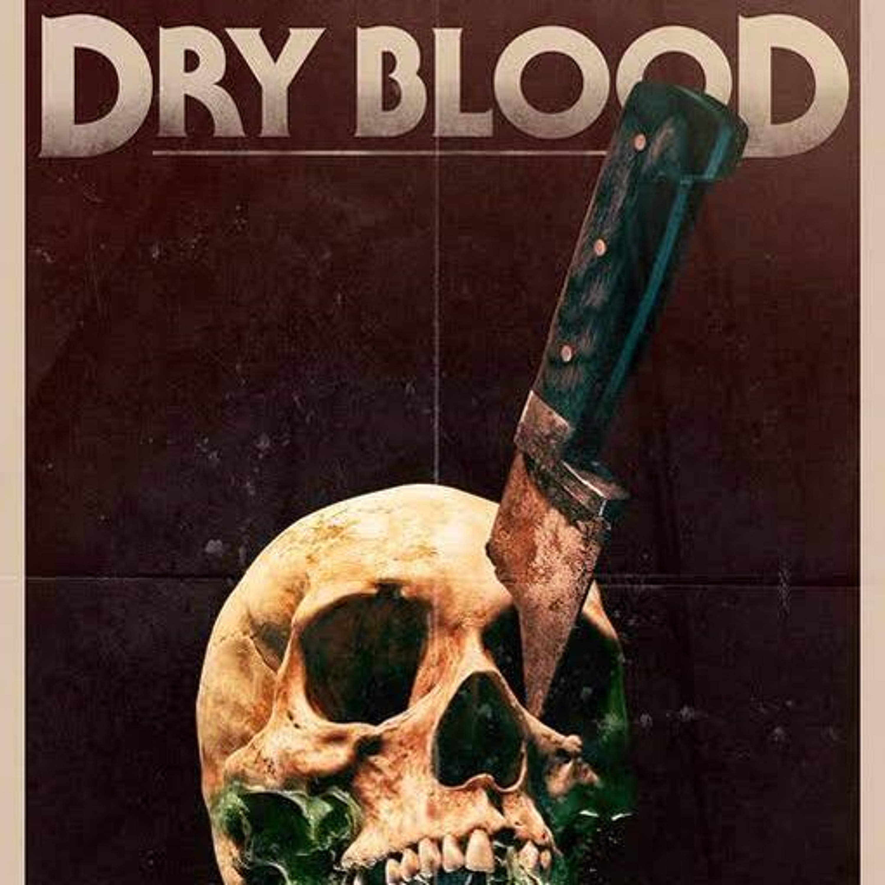 HHR Ep. 295: We talk the Psychological Horror Found in the Feature "Dry Blood" episode artwork